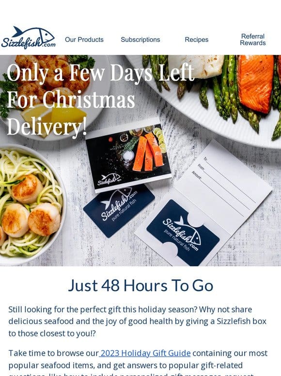 Less Than 48 Hours left For Christmas Delivery!