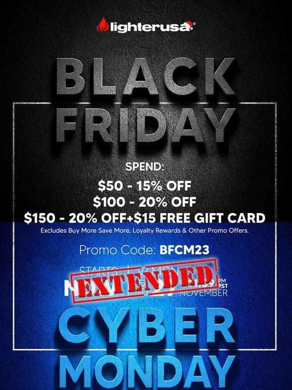 Lighter USA Cyber Monday Sale EXTENDED! Final Chance to SAVE BIG and get a   Free $15 Gift Card. Ends Tonight at 11:59 PST.