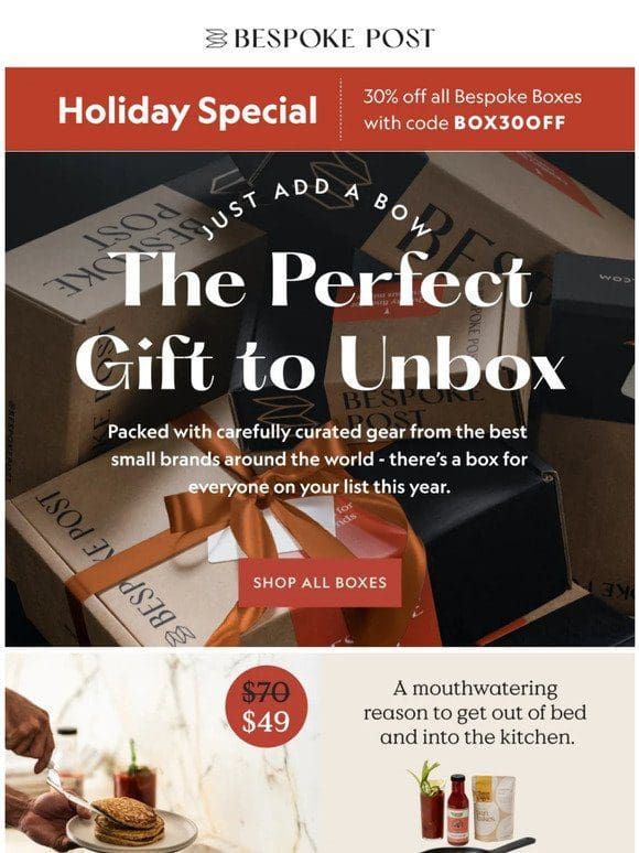 Limited Time Offer: $49 for Our Most Giftable Boxes