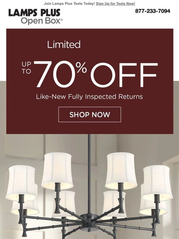 Limited Time Only! Up to 70% Off