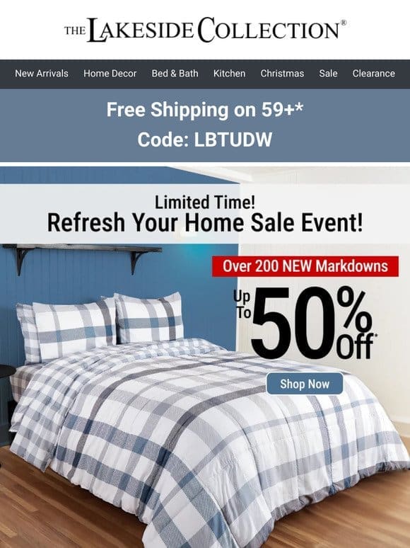 Limited Time! Up to 50% Off- Refresh Your Home Sale!