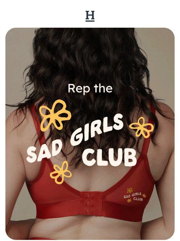 Limited edition: Sad Girls Club