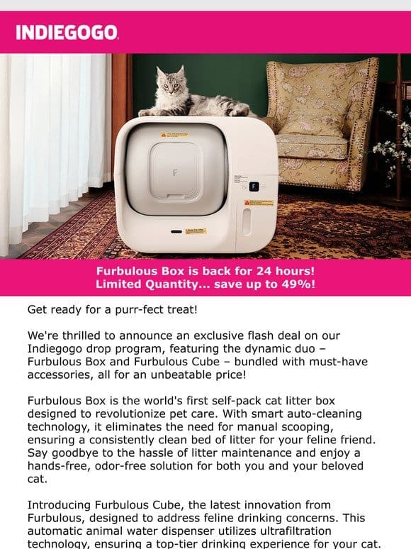 Live NOW on Indiegogo: Flash deal on Furbulous， the world’s first self-pack cat litter box