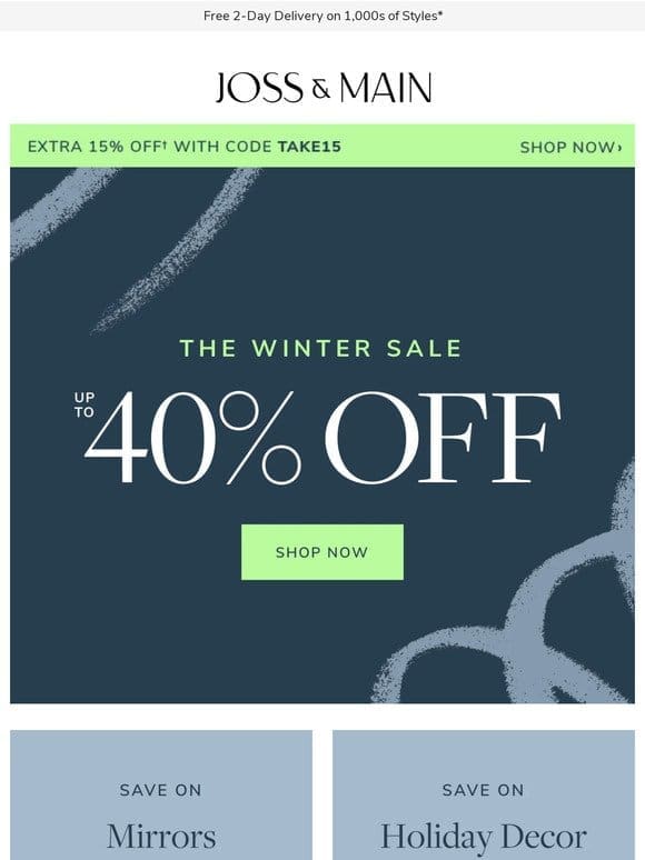 MIRRORS AN EXTRA 15% OFF   The Winter Sale