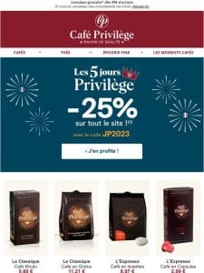 MME —， Pour les Jours Privilège : -25% sur tout le site* !