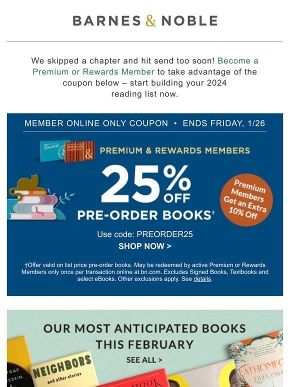 Member Online Only Coupon – Join Today to Get 25% Off Pre-Order Books