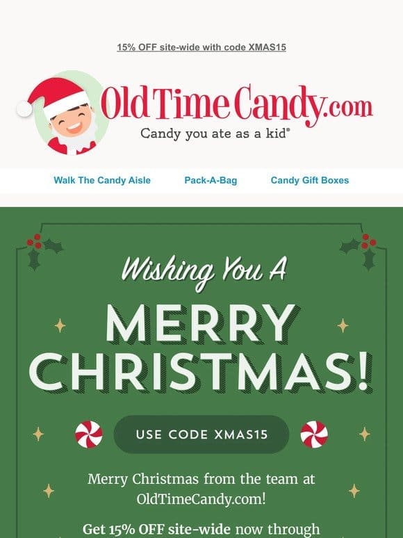Merry Christmas From OldTimeCandy!