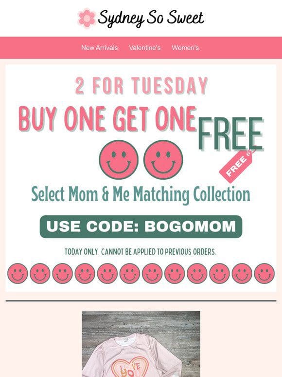 Mom & Me is BOGO FREE Today!   2 for Tuesday!