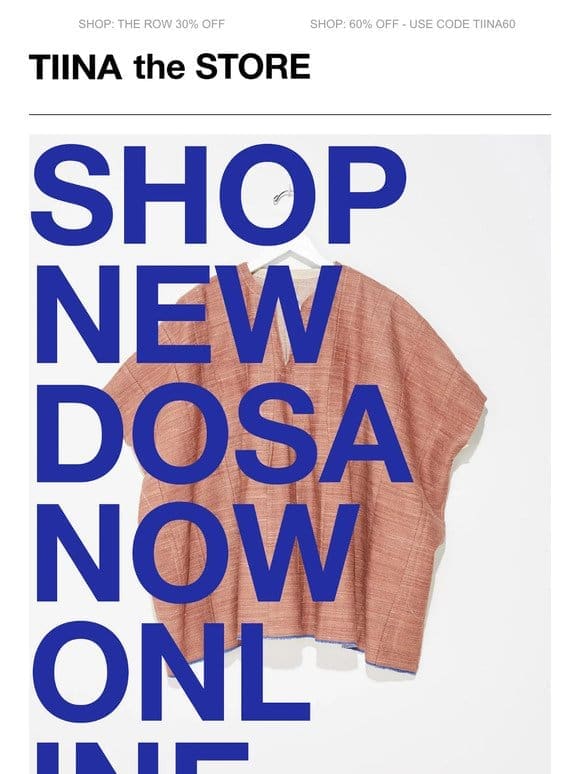 NEW ITEMS ADDED – 30% OFF DOSA
