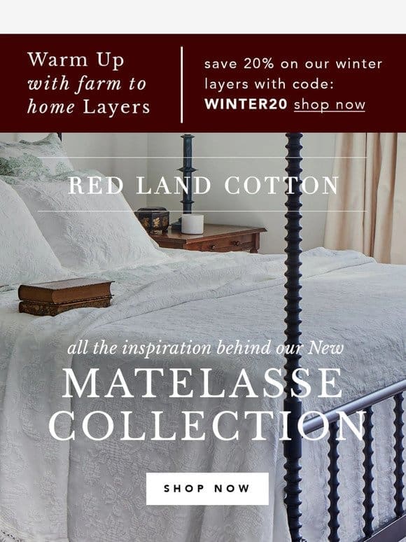 NEW! Matelasse Bedspreads Are Here!