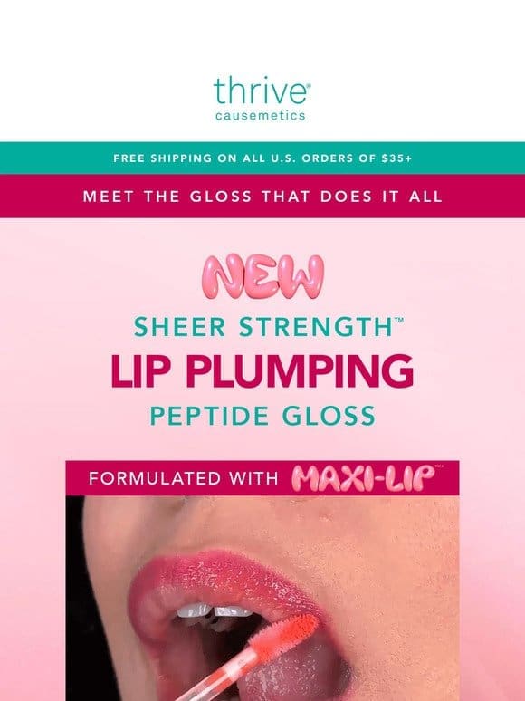 NEW!   Sheer Strength™ Lip Plumping Peptide Gloss