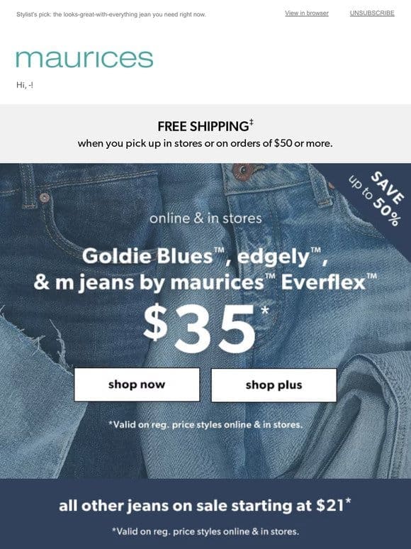 NEW jeans for $35   Goldie Blues™ & edgely™