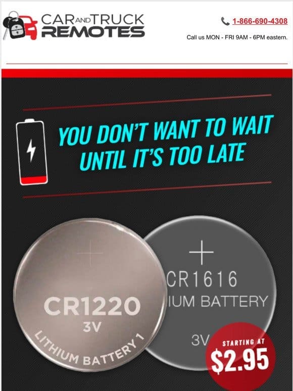 Never Let Your Key Batteries Die