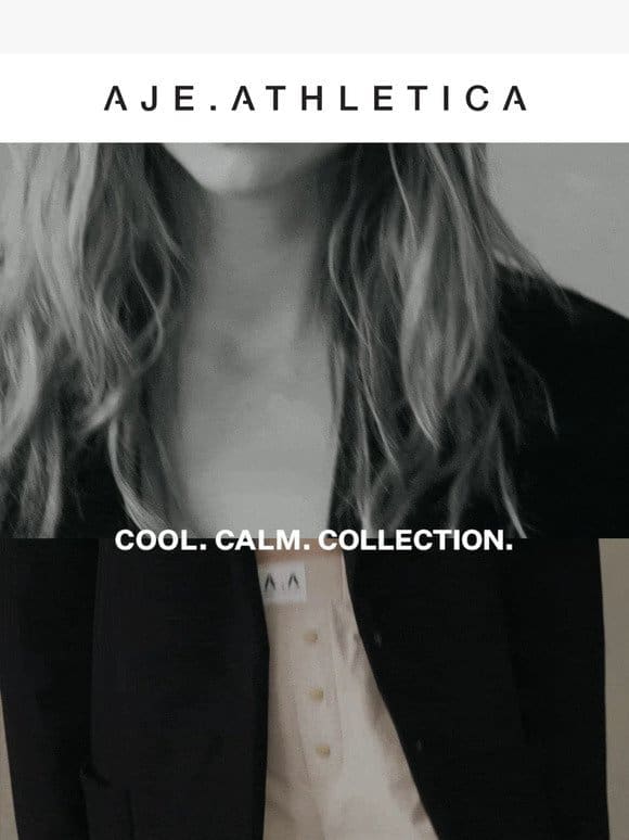 New In | Cool. Calm. Collection.