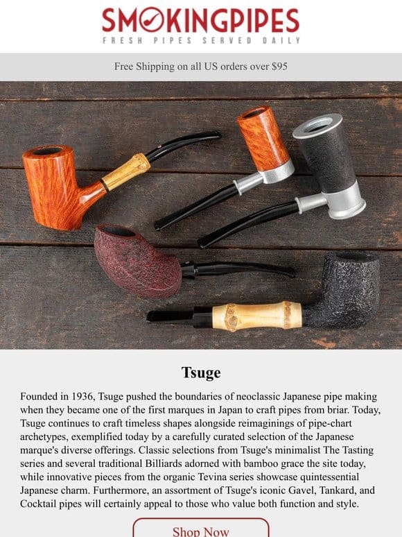 New Tsuge Pipes | From Classic to Avant-Garde