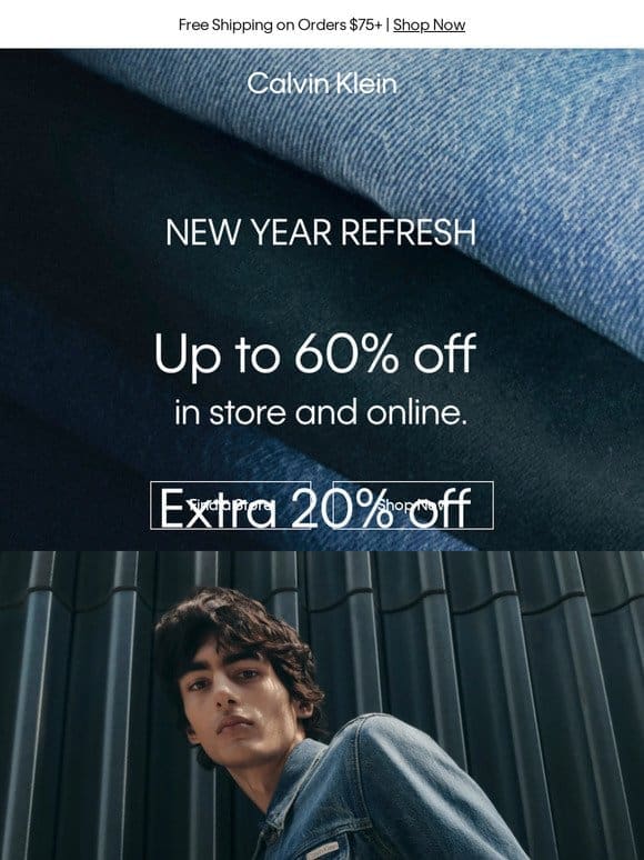 New Year Refresh – Extra 20% off Your Entire Purchase