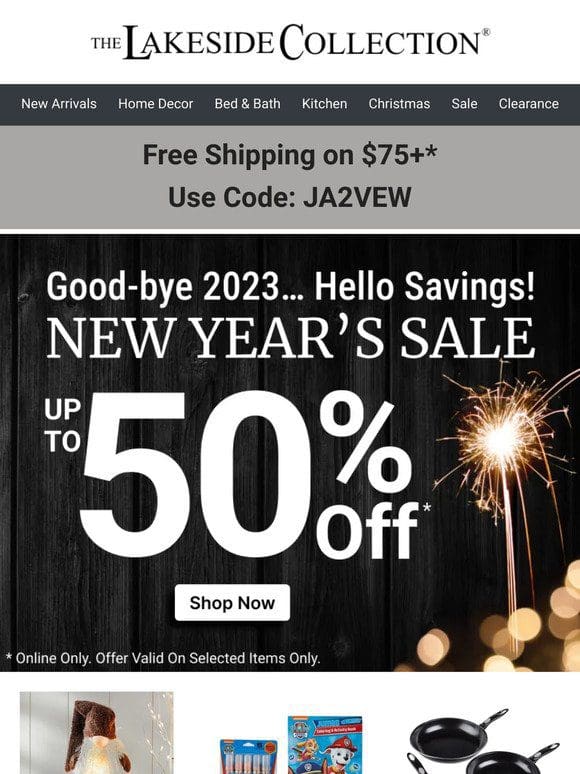 New Year， New Savings: Enjoy Up to 50% Off