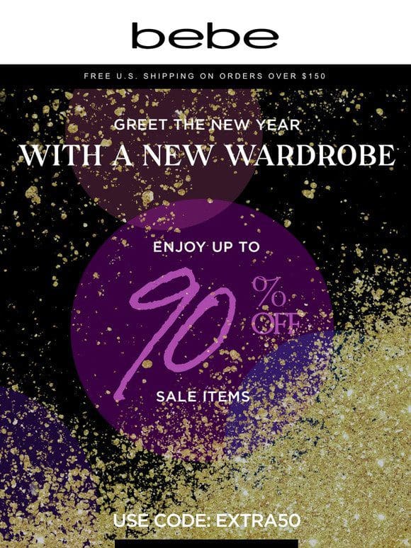 New Year， New Wardrobe → Up to 90% OFF Sale!