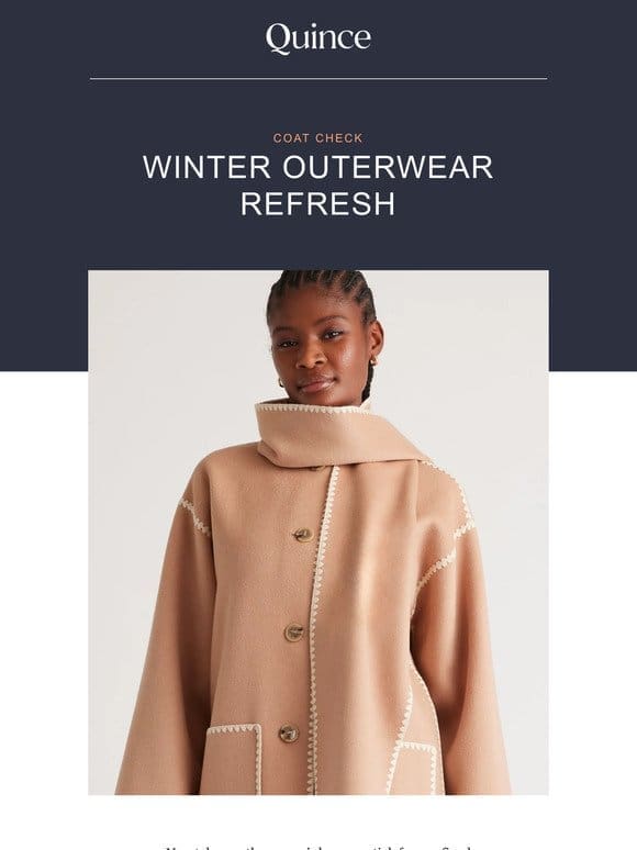 New winter coats. Obviously you need one.