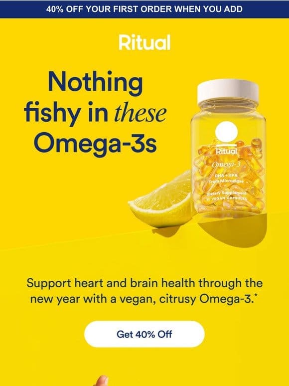 New year， new Omega-3s. 40% off