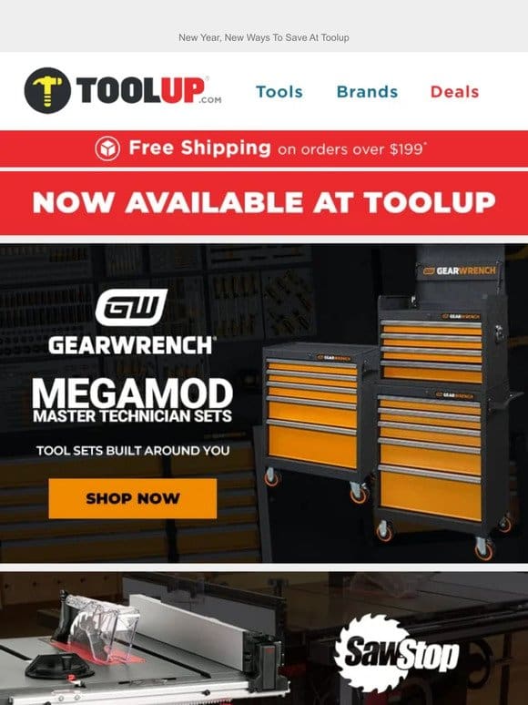 Now Available! SawStop， Gearwrench Master Sets， and More