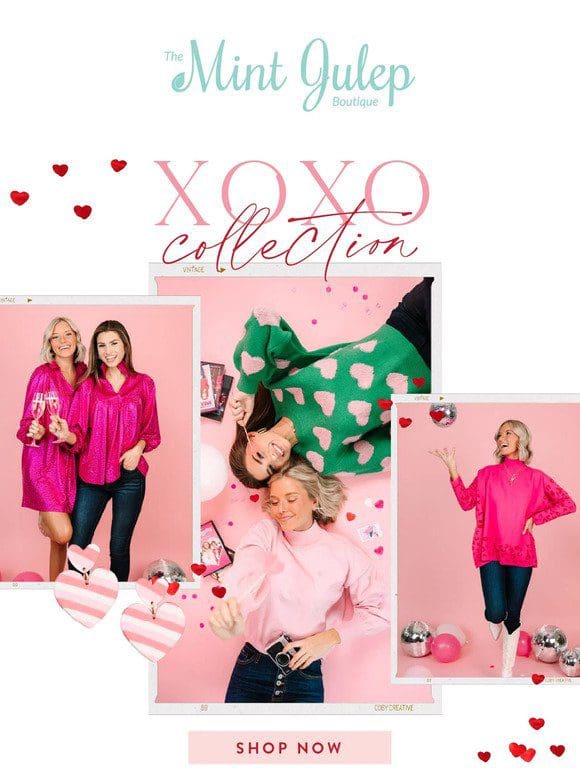 Now Live: XOXO Collection!!!