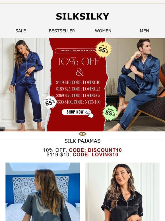 OPT FOR SILK PAJAMAS WITH 10% off & $200 COUPONS TODAY.