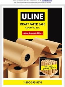 Offer ends 1/16/22. Save Now on Kraft Paper!