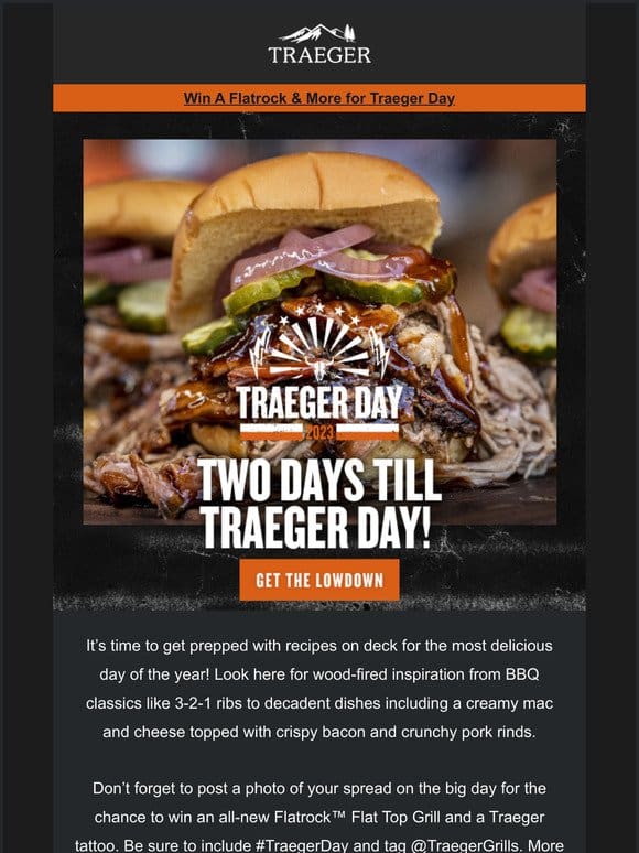 Only TWO DAYS until Traeger Day