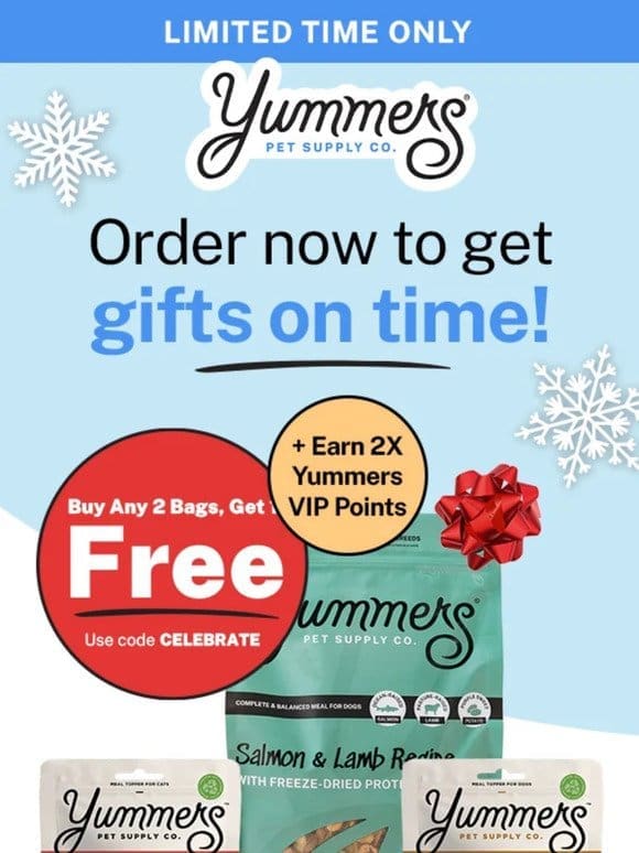 Order now to get gifts in time!