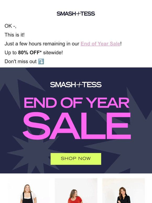 Our End of Year Sale Ends TONIGHT!