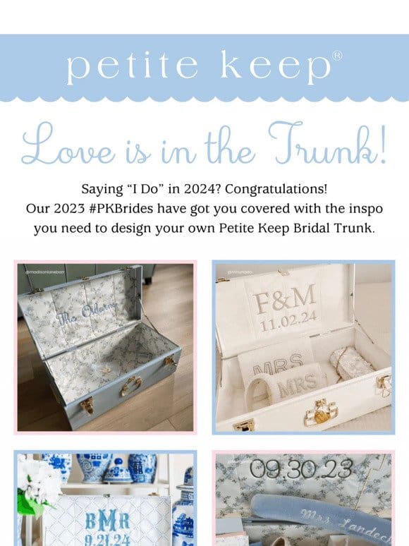 Our Favorite Bridal Trunks of 2023!