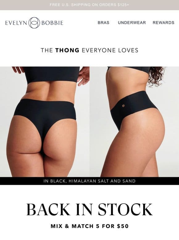 Our Most Loved Thong is Back In Stock