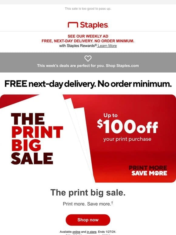 Our print big sale has arrived – up to $100 off your print order.