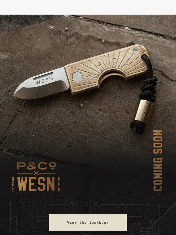 P&Co x WESN | Coming soon