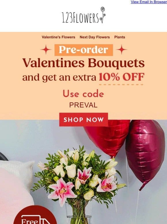 Pre Order Your Valentine’s Bouquets! ♥