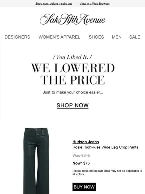 Price Drop Alert! Buy your Hudson Jeans pants & more now…