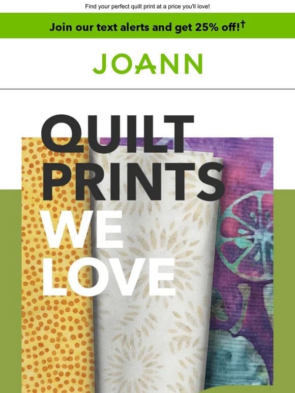 Quilt Prints We ❤️ Starting at $3.99 yd!