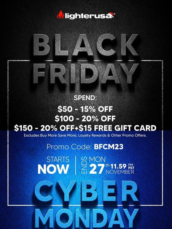 REMINDER: Cyber Monday at   Lighter USA. Our Biggest Sale of the Year Ends Tonight. This is It， Please Don’t Miss Out!