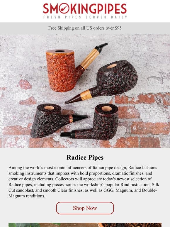 Radice Pipes | Extra-large Italian Classics