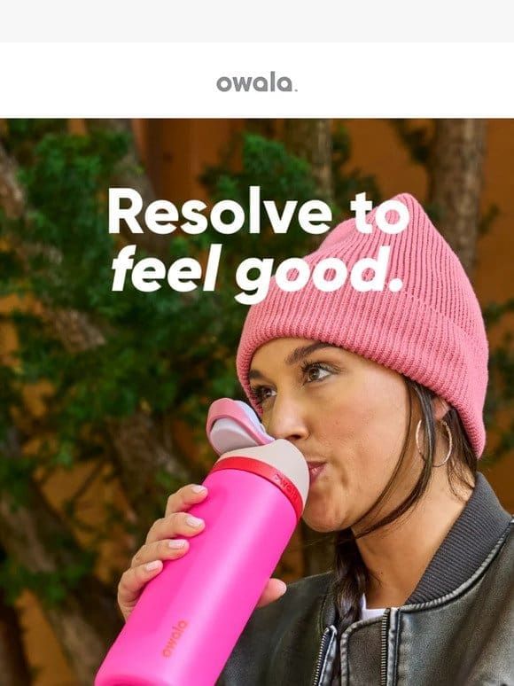 Resolution = Hydrate More