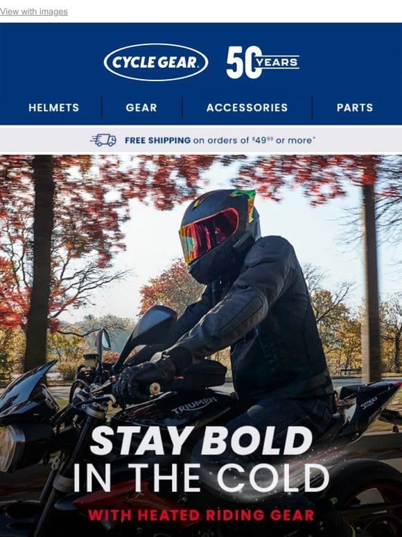 Ride All Year Long With Heated Gear