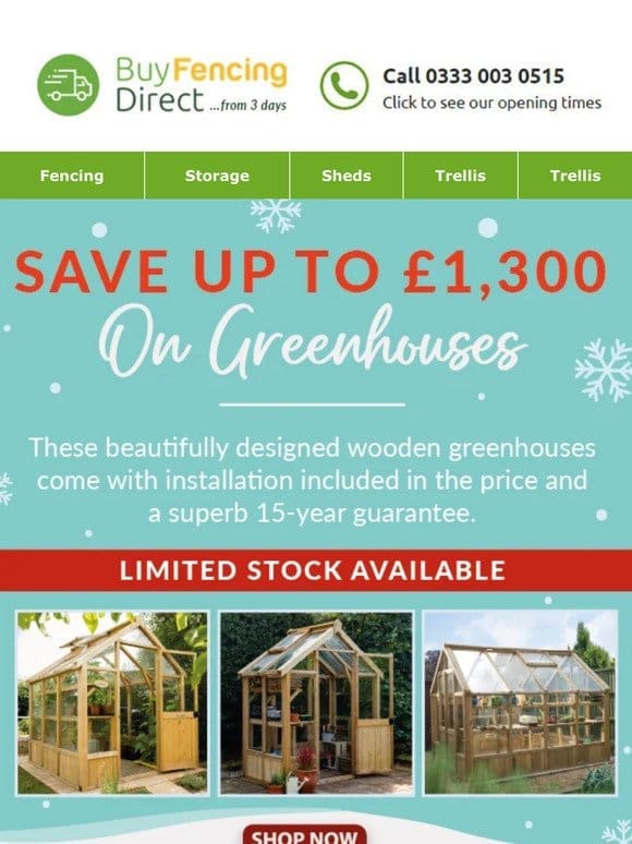 SAVE up to £1，300 on greenhouses! Limited stock available