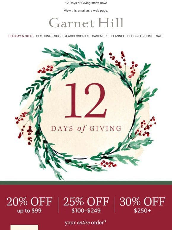 SAVE up to 30% on your entire order | 12 Days of Giving