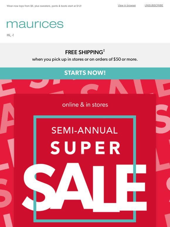 STARTS NOW  ️ UP TO 70% OFF SEMI-ANNUAL SUPER SALE