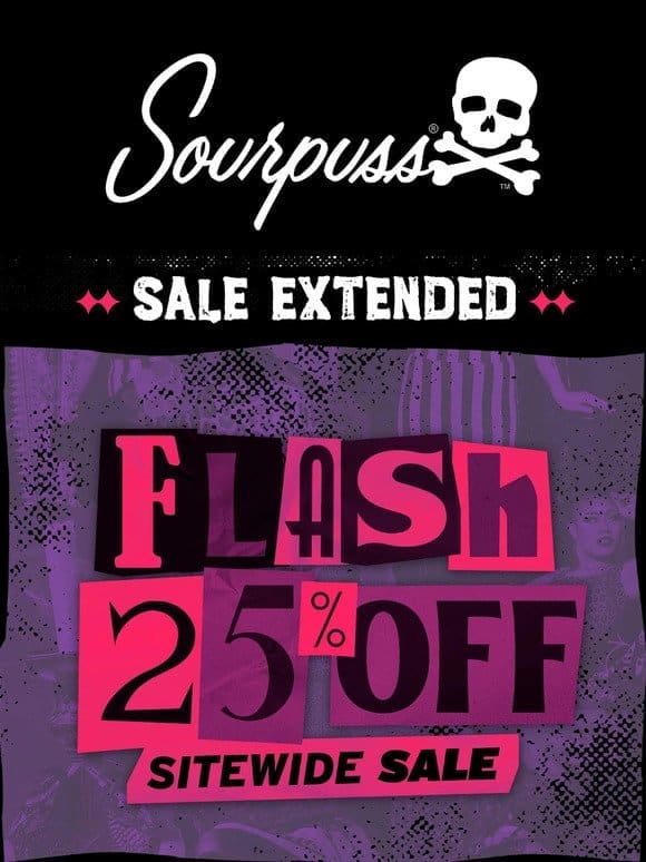 Sale Extended   25% Off Everything Now Through the Weekend!