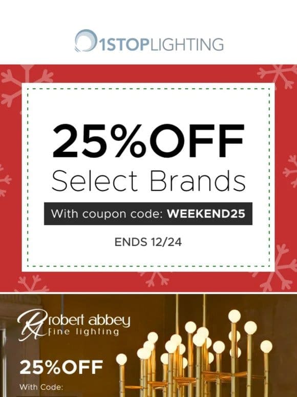 Sale Starts Now! Enjoy 25% Off Select Brands!