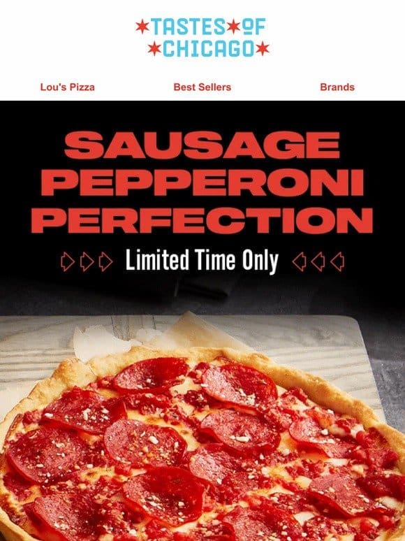 Sausage Pepperoni   is Back!