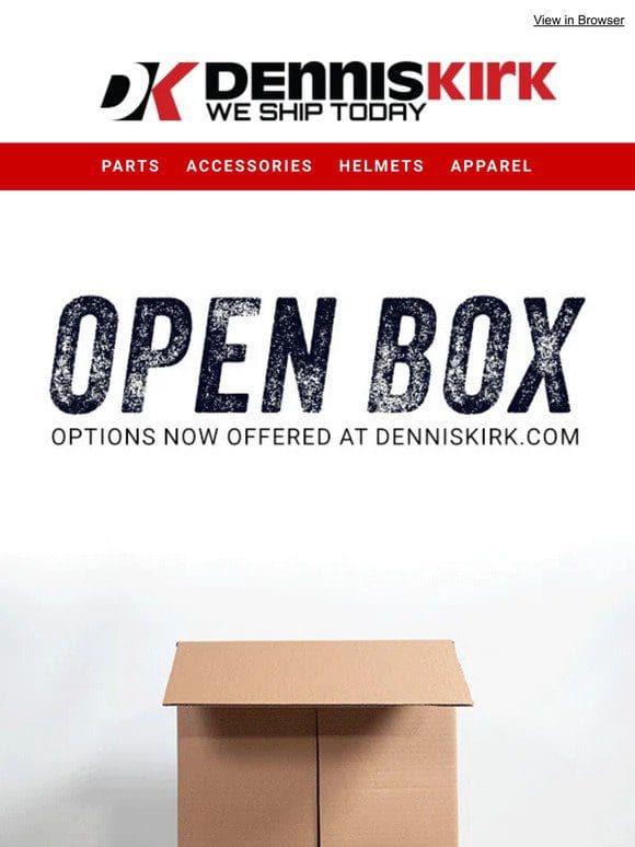 Save Even MORE- Shop Open Box items at DK!