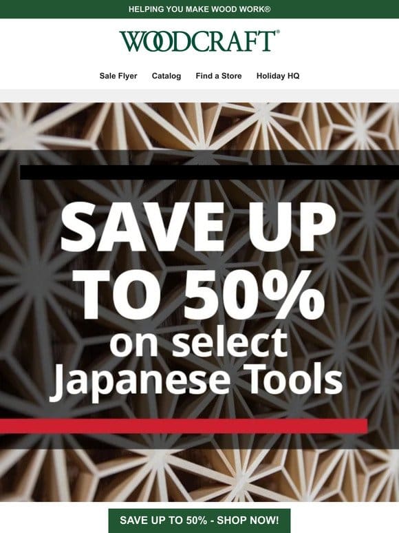 Save Up to 50% on Japanese Hand Tools!